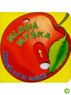 Knížka Mlsná myška